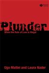 Plunder When the Rule of Law is Illegal,1405178957,9781405178952