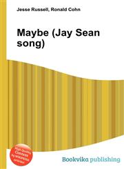 Maybe (Jay Sean Song),5510871156,9785510871159