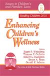 Enhancing Children's Wellness,0761910921,9780761910923