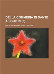 Della Commedia Di Dante Alighieri (3),1234623668,9781234623661