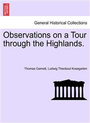 Observations on a Tour Through the Highlands.,1241311250,9781241311254
