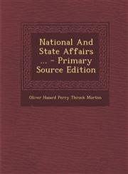 National And State Affairs ... - Primary Source Edition,1294042092,9781294042099