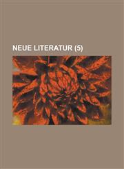 Neue Literatur (5),1236547993,9781236547996
