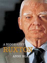 Ruxton A Biography,1741142229,9781741142228