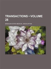 Transactions (Volume 28),1458946002,9781458946003