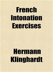French Intonation Exercises,1152248715,9781152248717