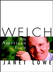 Welch An American Icon 1st Edition,047125522X,9780471255222