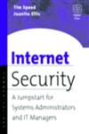 Internet Security A Jumpstart for Systems Administrators and It Managers,1555582982,9781555582982
