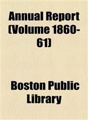 Annual Report (Volume 1860-61),1154611000,9781154611007