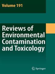 Reviews of Environmental Contamination and Toxicology Continuation of Residue Reviews,0387006206,9780387006208