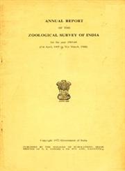 Annual Report of the Zoological Survey of India for the Year, 1965-66 (1st April, 1965 to 31st March, 1966)