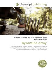 Byzantine army,6130077378,9786130077372