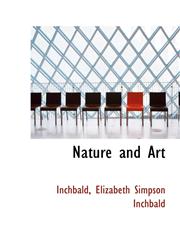 Nature and Art,1103427113,9781103427116