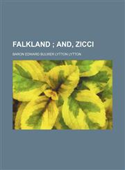 Falkland ;  and, Zicci,1150441305,9781150441301