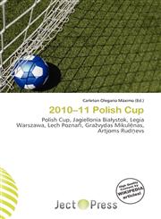 2010-11 Polish Cup,6136839989,9786136839981