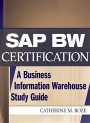 SAP BW Certification A Business Information Warehouse Study Guide,0471236349,9780471236344