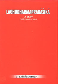 Laghudharmaprakasika A Study (Sanskrit Text) 1st Edition,8187418885,9788187418887
