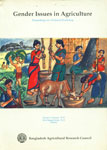 Gender Issues in Agriculture Proceedings of a National Workshop, 23-26 October, 1994 1st Edition