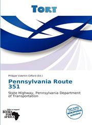 Pennsylvania Route 351,6137894673,9786137894675