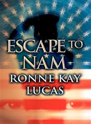 Escape to Nam,1462676987,9781462676989
