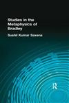 Studies in the Metaphysics of Bradley (Muirhead Library of Philosophy),0415296013,9780415296014