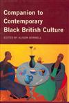 Companion to Contemporary Black British Culture,0415169895,9780415169899