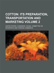 Cotton Volume 2,1130467120,9781130467123