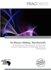 St Mary's Abbey, Kenilworth,6201232621,9786201232624