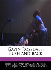 Gavin Rossdale Bush and Back,1170063926,9781170063927