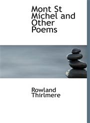 Mont St Michel and Other Poems,1113833548,9781113833549