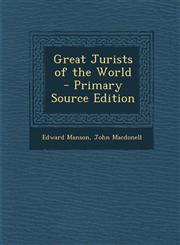 Great Jurists of the World - Primary Source Edition,1293876232,9781293876237