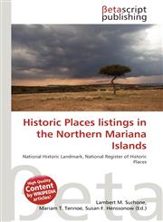 Historic Places listings in the Northern Mariana Islands,6137613232,9786137613238