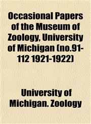 Occasional Papers of the Museum of Zoology, University of Michigan (no.91-112 1921-1922),1153063964,9781153063968