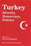 Turkey Identity, Democracy, Politics,0714644471,9780714644479