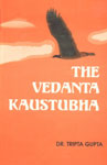 Vedanta-Kaustubha = The Vedanta Kaustubha A Study,8174530436,9788174530431