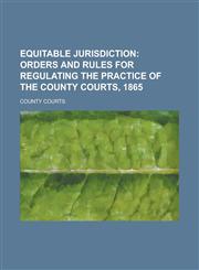 Equitable jurisdiction,1230137130,9781230137131