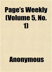 Page's Weekly (Volume 5, No. 1),1152474359,9781152474352