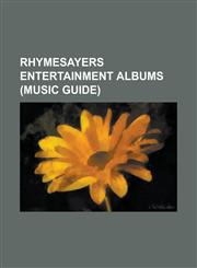 Rhymesayers Entertainment Brother Ali Songs, Rhymesayers Entertainment Albums, Atmosphere, Mf Doom, P.O.S, Mac Lethal, Eyedea,1156585813,9781156585818