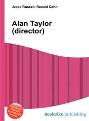 Alan Taylor (Director),5510986832,9785510986839
