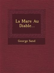 La Mare Au Diable...,1249489113,9781249489115