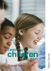 Teaching Children to Learn 2nd Edition,0748794425,9780748794423