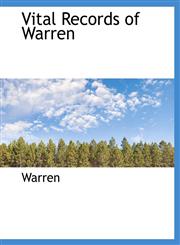 Vital Records of Warren,1140077465,9781140077466
