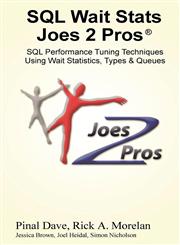 SQL Wait Stats Joes 2 Pros,0985226862,9780985226862