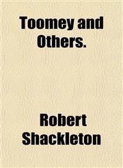 Toomey and Others.,1152072366,9781152072367