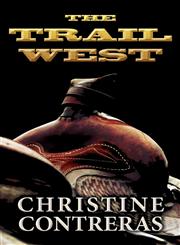The Trail West,1627096205,9781627096201