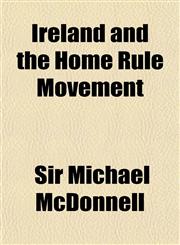 Ireland and the Home Rule Movement,1150451351,9781150451355