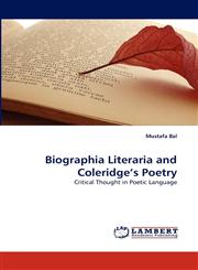 Biographia Literaria and Coleridge's Poetry,3838391187,9783838391182