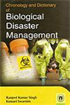 Chronology and Dictionary of Biological Disaster Management,8178804727,9788178804729