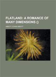 Flatland; A Romance of Many Dimensions,1153747049,9781153747042