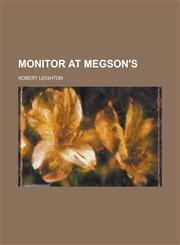 Monitor at Megson's,1130744612,9781130744613